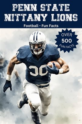 Cover image for Penn State Nittany Lions Football Fun Facts