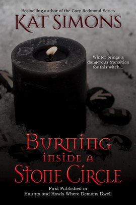 Cover image for Burning Inside a Stone Circle