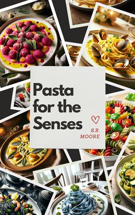 Cover image for Pasta for the Senses