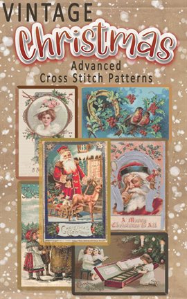 Imagen de portada para Vintage Christmas Advanced Cross Stitch Patterns