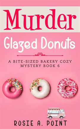 Cover image for Murder Glazed Donuts