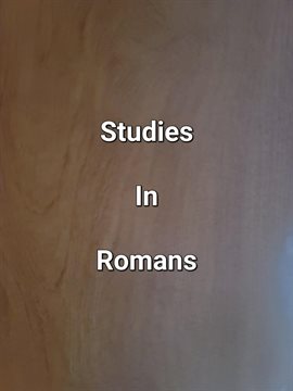 Cover image for Studies In Romans