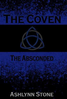 Cover image for The Coven--The Absconded