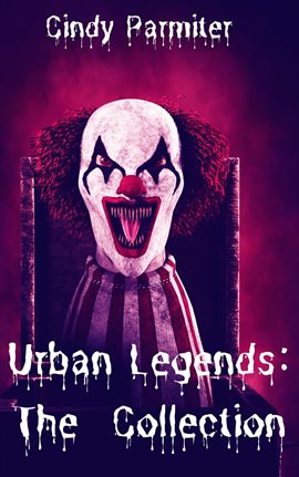 Cover image for Urban Legends: The Collection