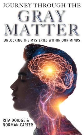 Cover image for Journey Through the Gray Matter