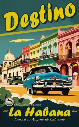 Cover image for Destino La Habana