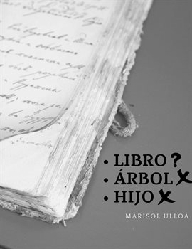 Cover image for Libro, árbol, hijo