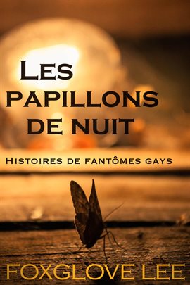 Cover image for Les papillons de nuit