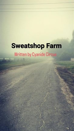 Cover image for Sweatshop Farm