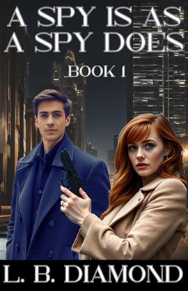 Imagen de portada para A Spy Is as a Spy Does
