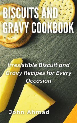 Cover image for Biscuits and Gravy Cookbook