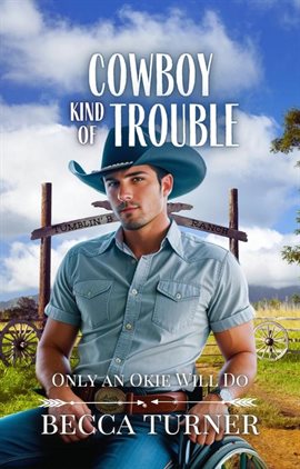 Cover image for Cowboy Kind of Trouble