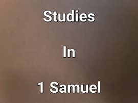 Cover image for Studies In 1 Samuel