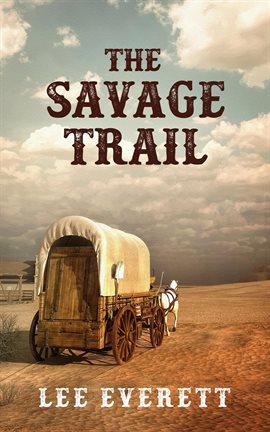 Cover image for The Savage Trail