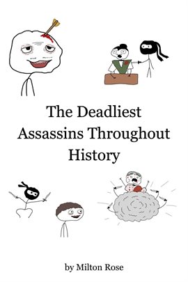 Cover image for The Deadliest Assassins Throughout History