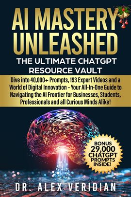 Cover image for AI Mastery Unleashed: The Ultimate ChatGPT Resource Vault