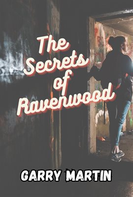 Cover image for The Secrets of Ravenwood