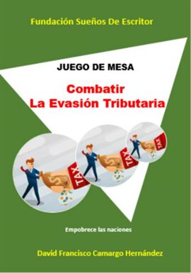 Cover image for Juego de mesa Combatir la Corrupción Tributaria