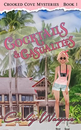 Cover image for Cocktails & Casualties