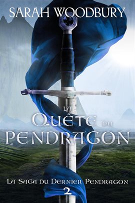 Cover image for La Quête du Pendragon