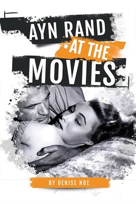 Cover image for Ayn Rand at the Movies