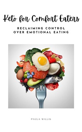 Cover image for Keto for Comfort Eaters