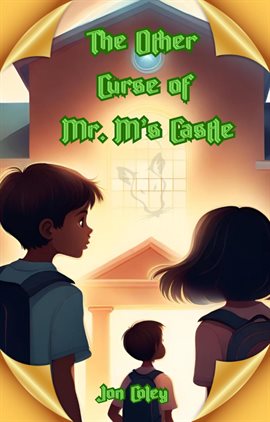 Cover image for The Other Curse of Mr. M's Castle
