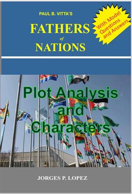 Cover image for Paul B. Vitta's Fathers of Nations: Plot Analysis and Characters