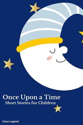 Cover image for Once Upon a Time: Short Stories for Children