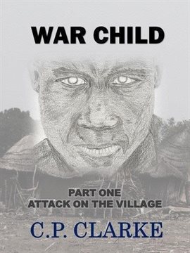 Cover image for War Child - Attack on the Village