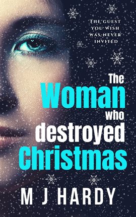Cover image for The Woman Who Destroyed Christmas
