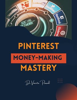 Cover image for Pinterest Money-Making Mastery