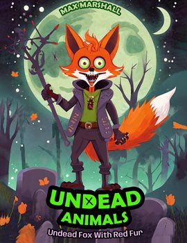 Cover image for Undead Fox With Red Fur