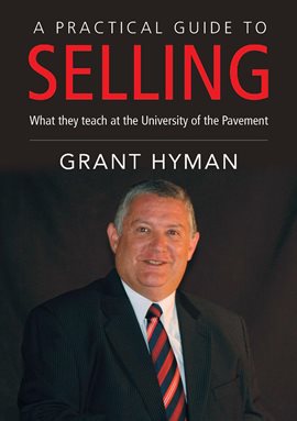 Cover image for A Practical Guide to Selling