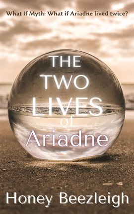 Imagen de portada para The Two Lives of Ariadne