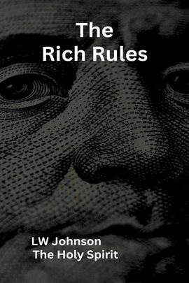 Cover image for The Rich Rules