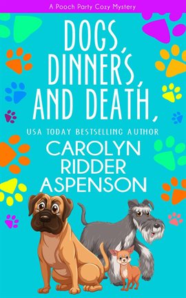 Cover image for Dogs, Dinners, and Death