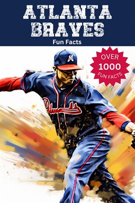 Cover image for Atlanta Braves Fun Facts