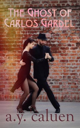 Cover image for The Ghost of Carlos Gardel