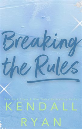 Cover image for Breaking the Rules