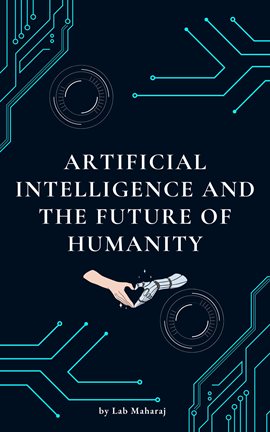 Cover image for Artificial Intelligence and the Future of Humanity
