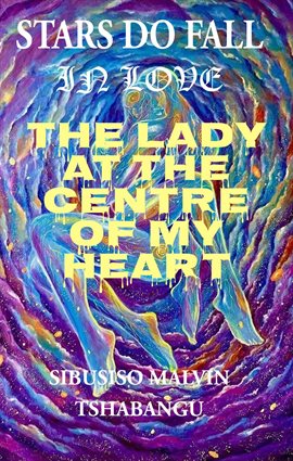 Cover image for The Lady at the Center of my Heart