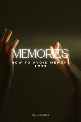 Cover image for How to Avoid Memory Loss