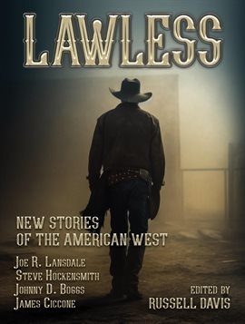 Cover image for Lawless: New Stories of the American West
