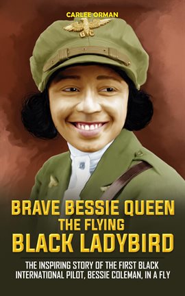 Imagen de portada para Brave Bessie Queen, the Flying Black Ladybird