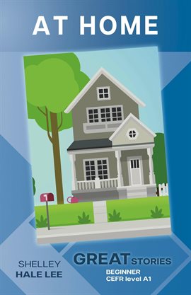 Cover image for At Home (Great Stories: Beginner)