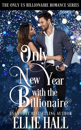 Cover image for Only New Year With the Billionaire