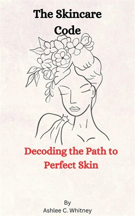 Cover image for The Skincare Code