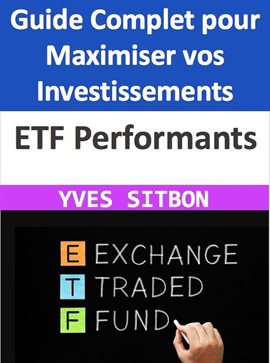Cover image for ETF Performants : Guide Complet pour Maximiser vos Investissements
