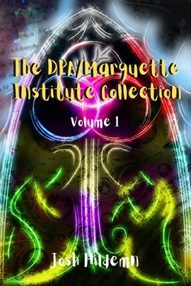 Cover image for The DPA/Marquette Institute Collection